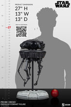 Load image into Gallery viewer, PRE-ORDER: PROBE DROID PREMIUM FORMAT